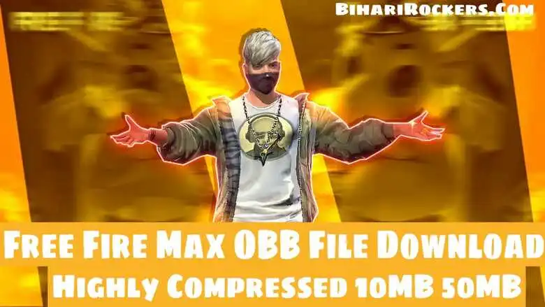 Free Fire Max OBB File Download Highly Compressed + Apk 10MB 50MB