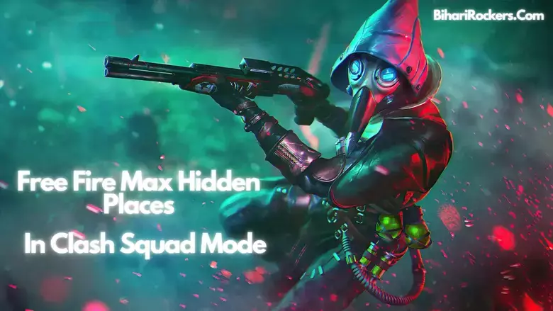Free Fire Max Hidden Place in Clash Squad Mode